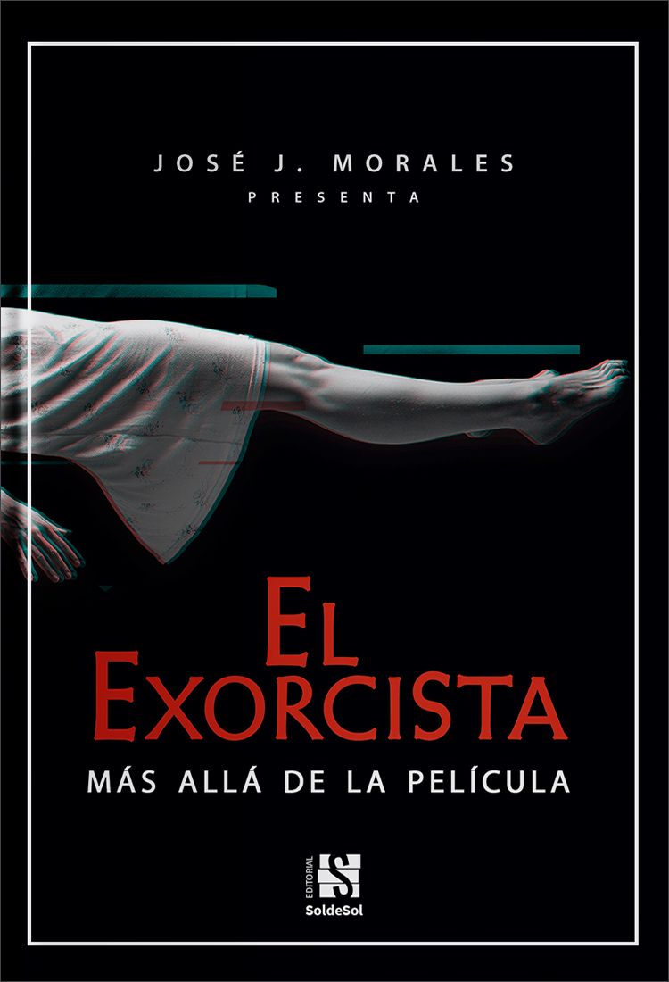 Reseña El exorcista. Más allá de la película, de José J. Morales - Cine de Escritor